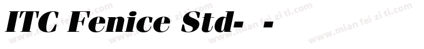 ITC Fenice Std-常规字体转换